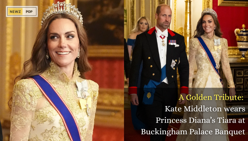 A Golden Tribute: Kate Middleton wears Princess Diana’s Tiara at Buckingham Palace Banquet