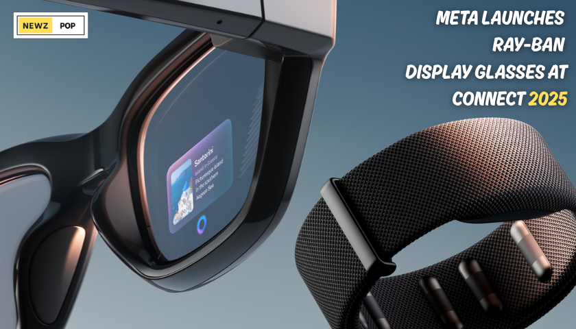 Meta Launches Ray-Ban Display Glasses at Connect 2025