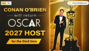 Conan O’Brien will return as Oscar 2027 host for the third time 