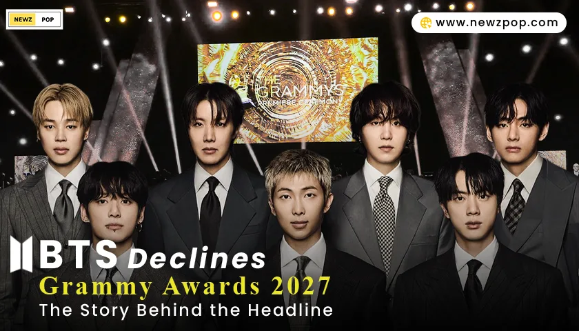 BTS Declines the Grammy Awards 2027 – The Story Behind the Headline