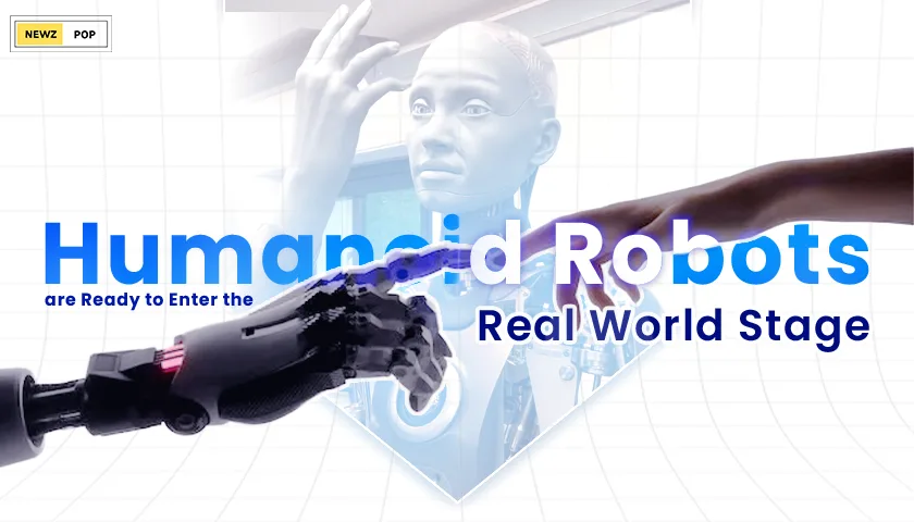 Humanoid robot and robotic arm reaching toward each other, with the headline ‘Humanoid Robots are Ready to Enter the Real-World Stage.