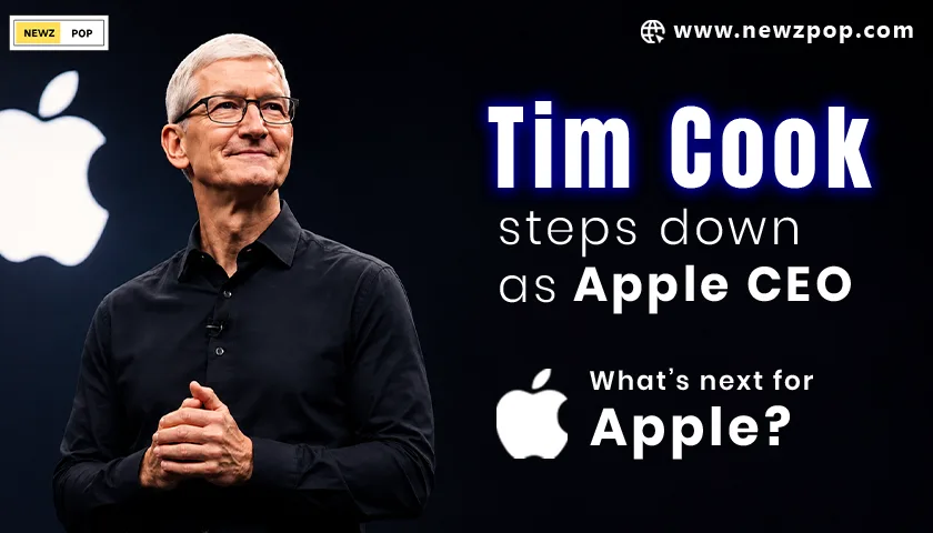 Tim Cook standing with his hands clasped beside the Apple logo, with text reading “Tim Cook steps down as Apple CEO” and “What’s next for Apple?